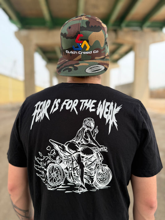 Fear is for the Weak Unisex t-shirt