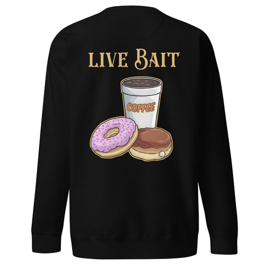 Live Bait Unisex Premium Sweatshirt